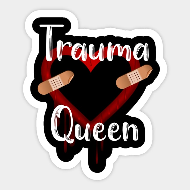 Trauma Queen Sticker by DANPUBLIC